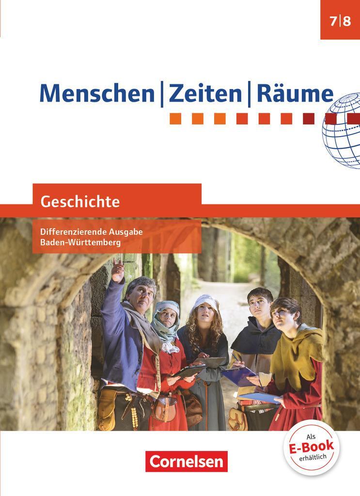 Cover: 9783060648924 | Menschen Zeiten Räume Band 2: 7./8. Schuljahr - Geschichte...