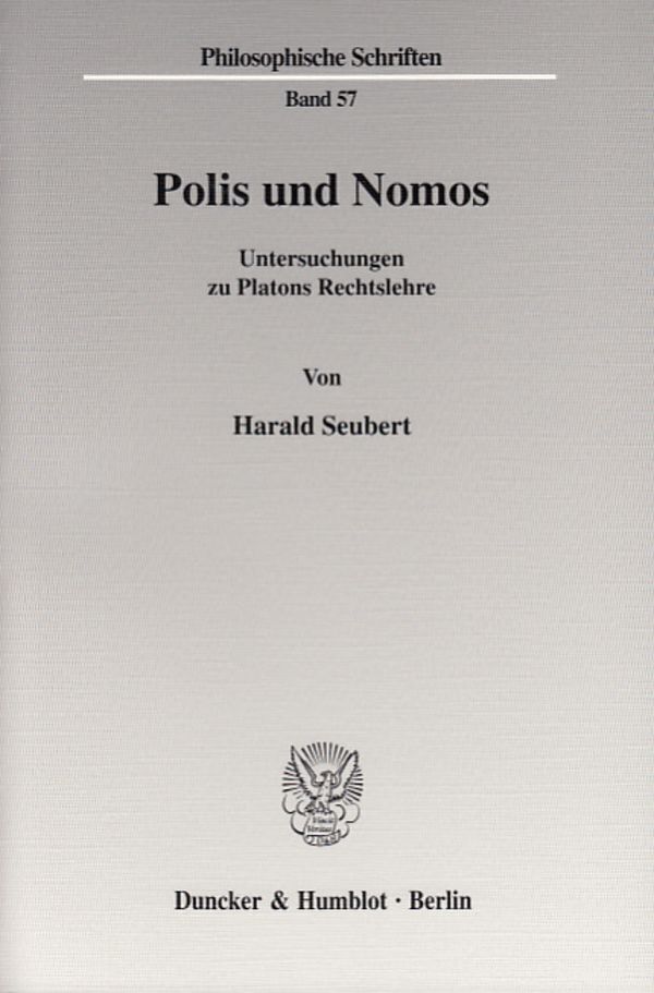 Cover: 9783428113071 | Polis und Nomos. | Untersuchungen zu Platons Rechtslehre. | Seubert