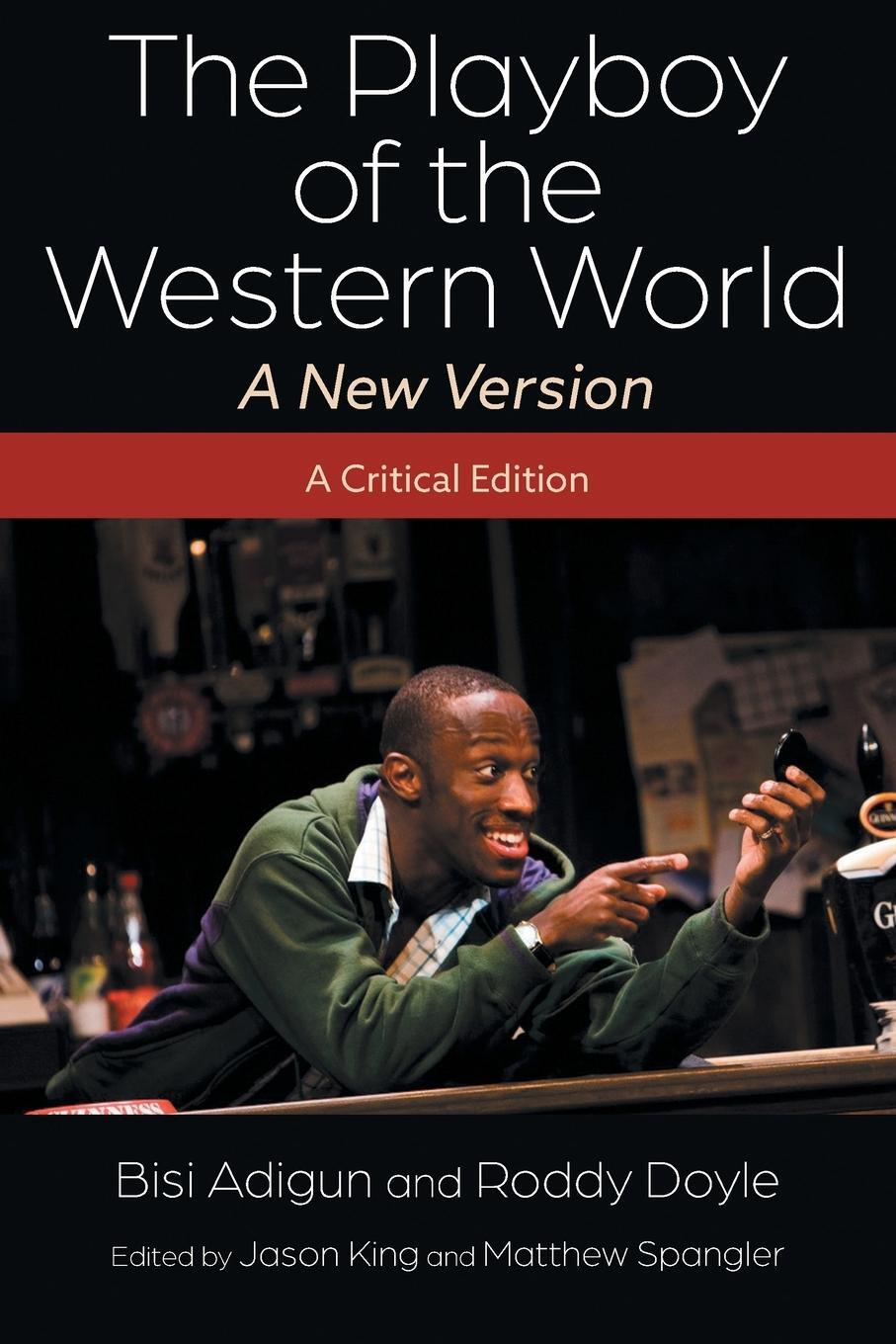 Cover: 9780815638346 | The Playboy of the Western World-A New Version | A Critical Edition