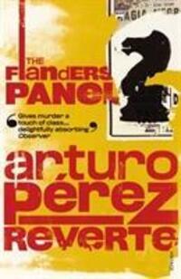 Cover: 9780099453956 | The Flanders Panel | Arturo Perez-Reverte | Taschenbuch | Englisch