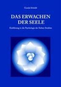 Cover: 9783833487712 | Das Erwachen der Seele | Gunda Scholdt | Taschenbuch | 2008