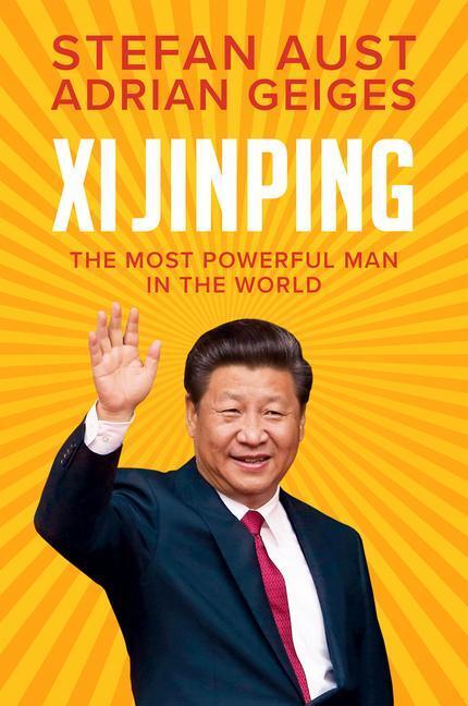 Cover: 9781509555147 | Xi Jinping: The Most Powerful Man in the World Clo th | Aust | Buch