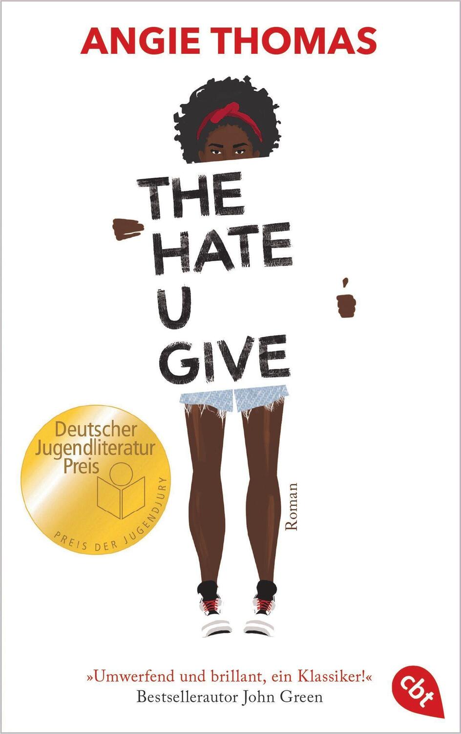 Cover: 9783570312988 | The Hate U Give | Angie Thomas | Taschenbuch | 512 S. | Deutsch | 2018