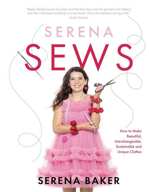 Cover: 9781785303883 | Serena Sews | Serena Baker | Buch | Gebunden | Englisch | 2022