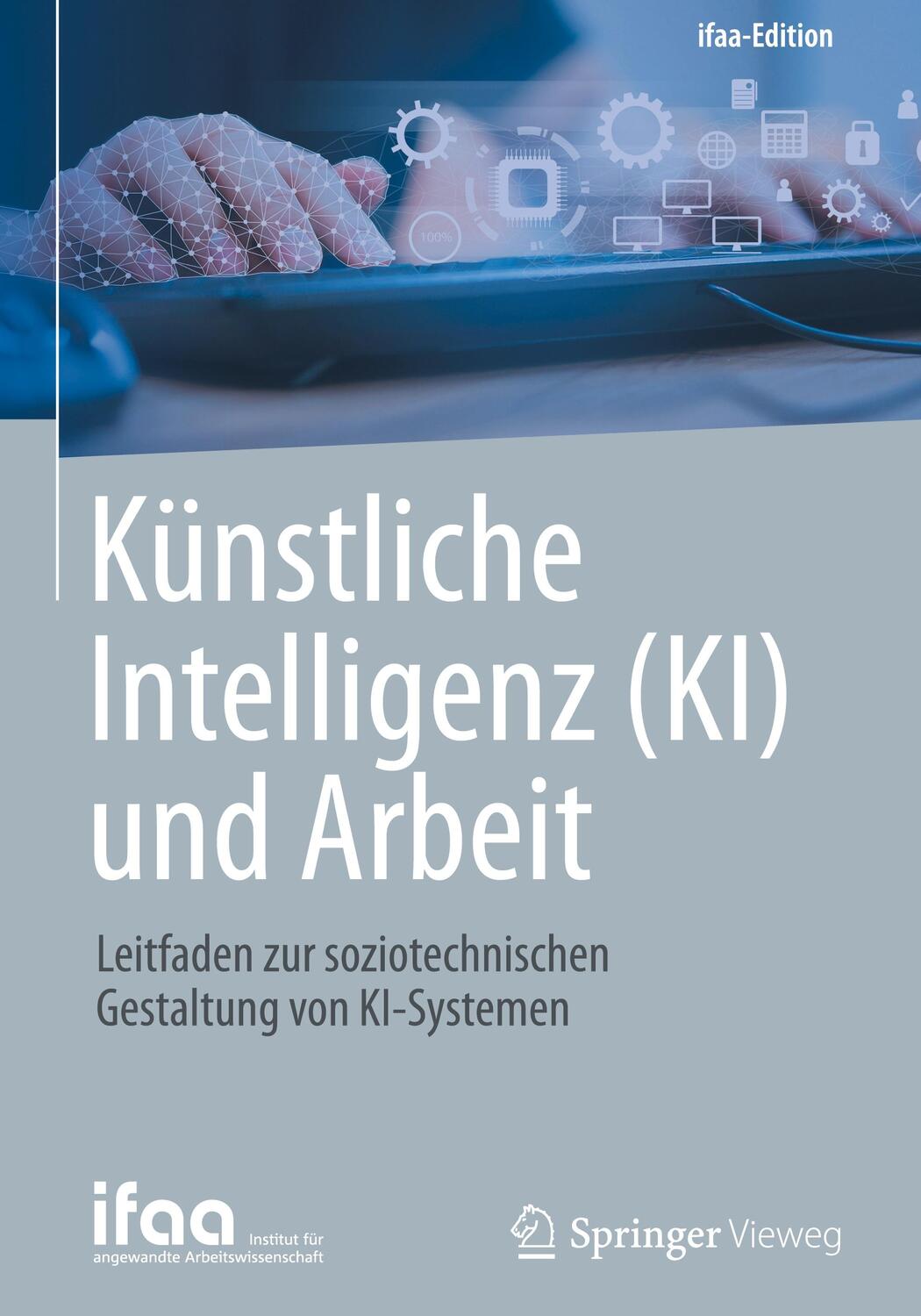 Cover: 9783662679111 | Künstliche Intelligenz (KI) und Arbeit | Sascha Stowasser | Buch | xvi