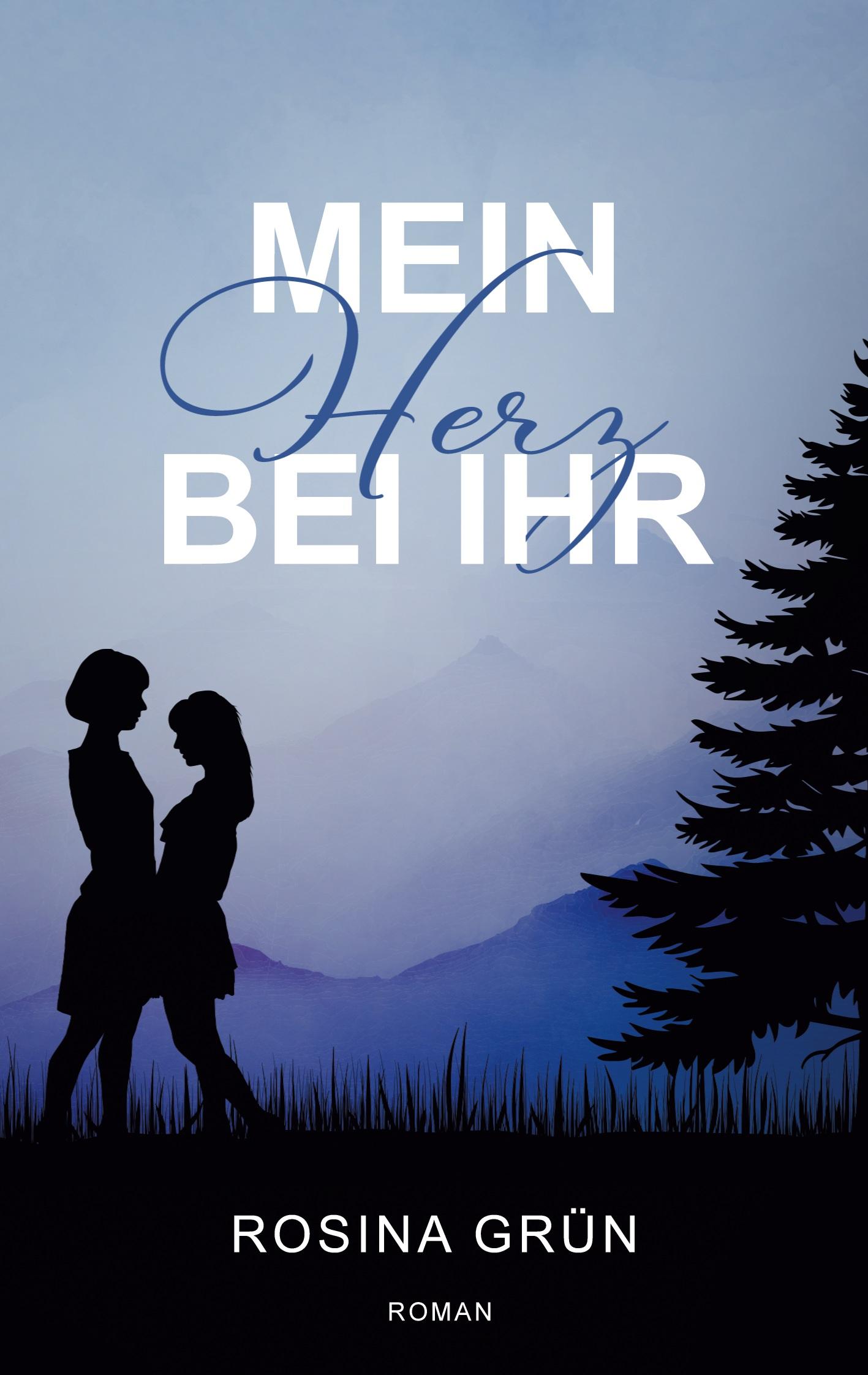 Cover: 9783758338359 | Mein Herz bei Ihr | Rosina Grün | Taschenbuch | 394 S. | Deutsch