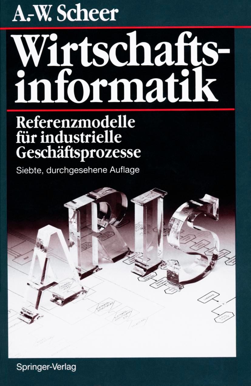 Cover: 9783642645716 | Wirtschaftsinformatik | August-Wilhelm Scheer | Taschenbuch | xxvi