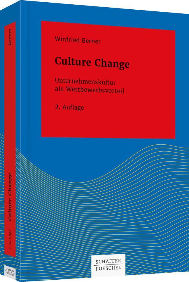 Cover: 9783791041803 | Culture Change | Unternehmenskultur als Wettbewerbsvorteil | Berner