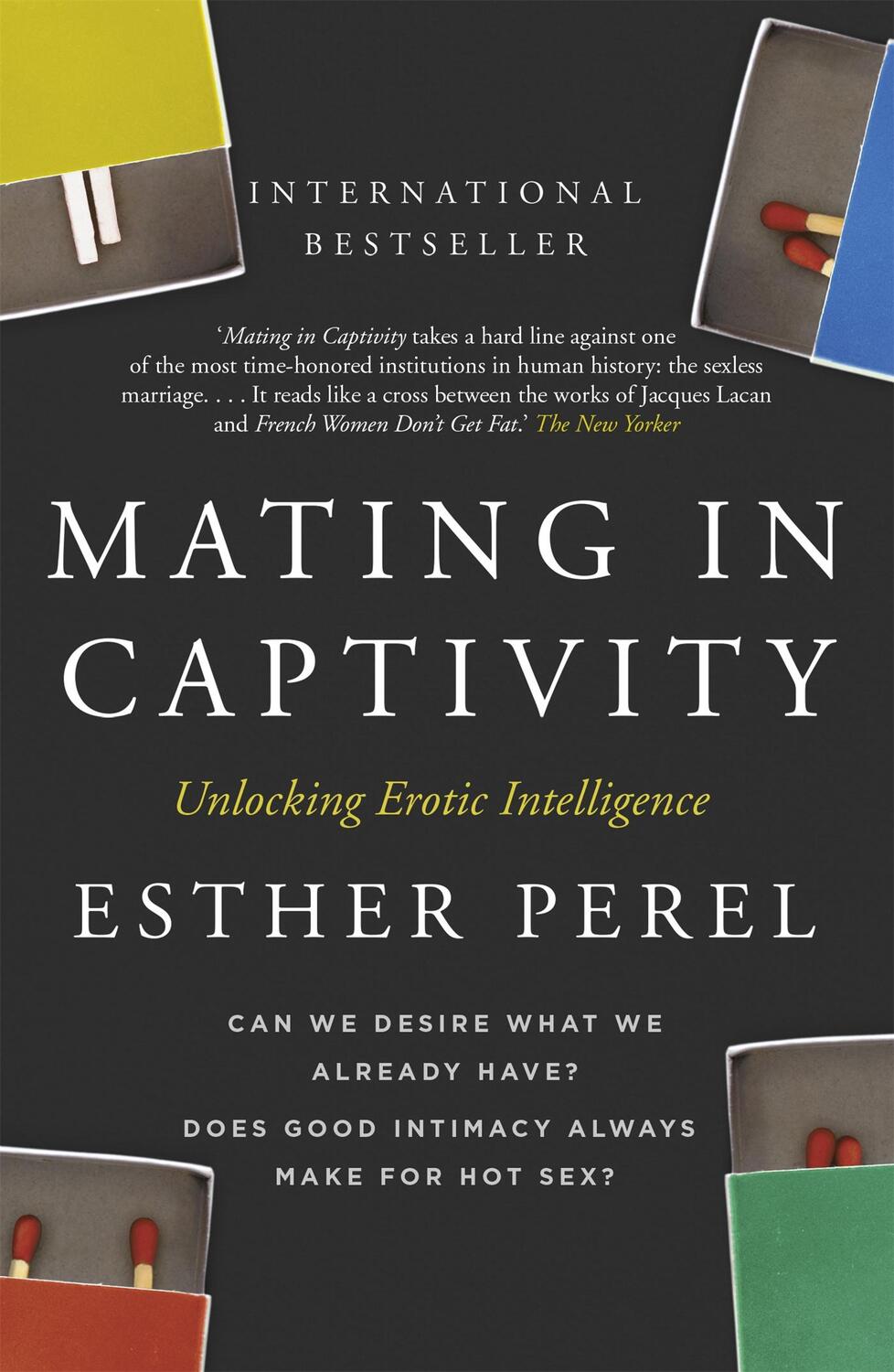 Cover: 9780340943755 | Mating in Captivity | Esther Perel | Taschenbuch | Englisch | 2007