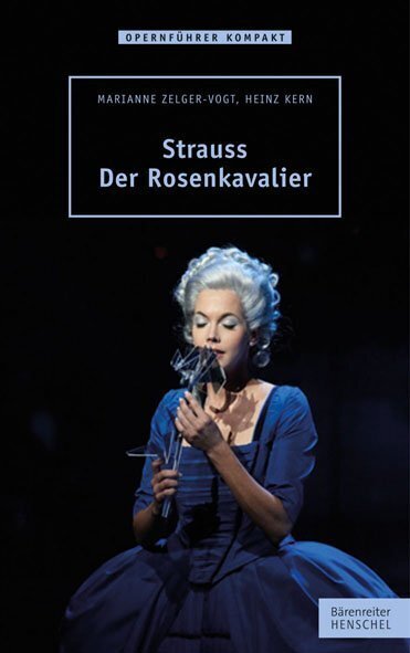 Cover: 9783894879198 | Strauss - Der Rosenkavalier | Marianne Zelger-Vogt (u. a.) | Buch