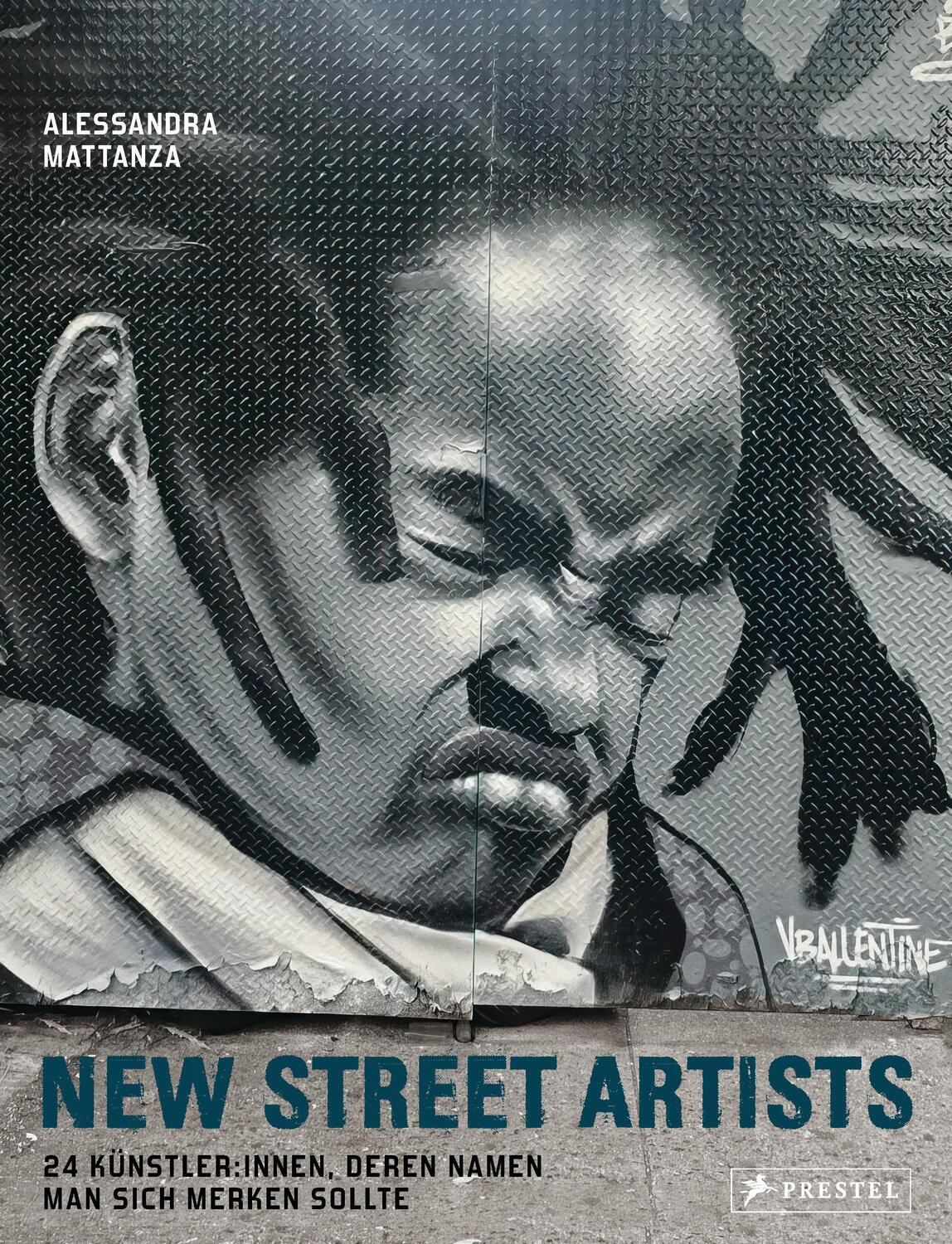 Cover: 9783791389912 | New Street Artists | Alessandra Mattanza | Buch | 240 S. | Deutsch