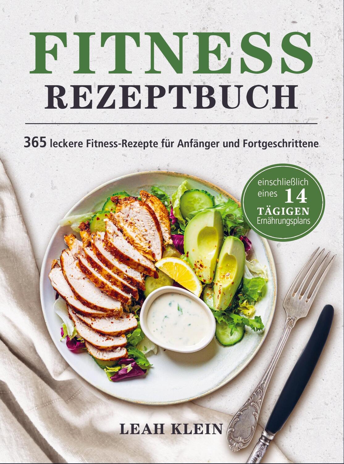 Cover: 9789403666013 | Fitness Rezeptbuch | Leah Klein | Taschenbuch | Paperback | Deutsch