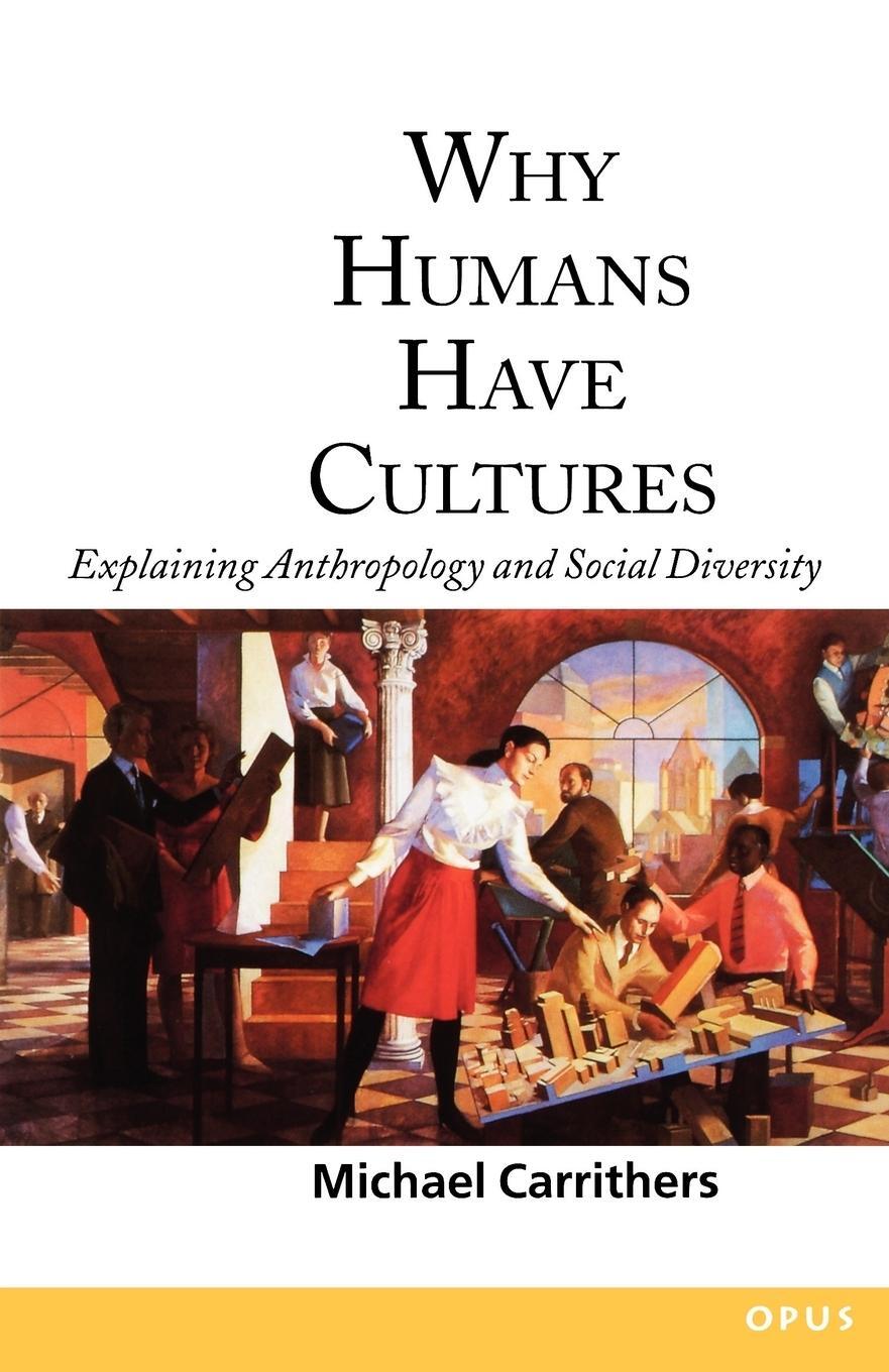 Cover: 9780192892119 | Why Humans Have Cultures | Michael Carrithers | Taschenbuch | Englisch