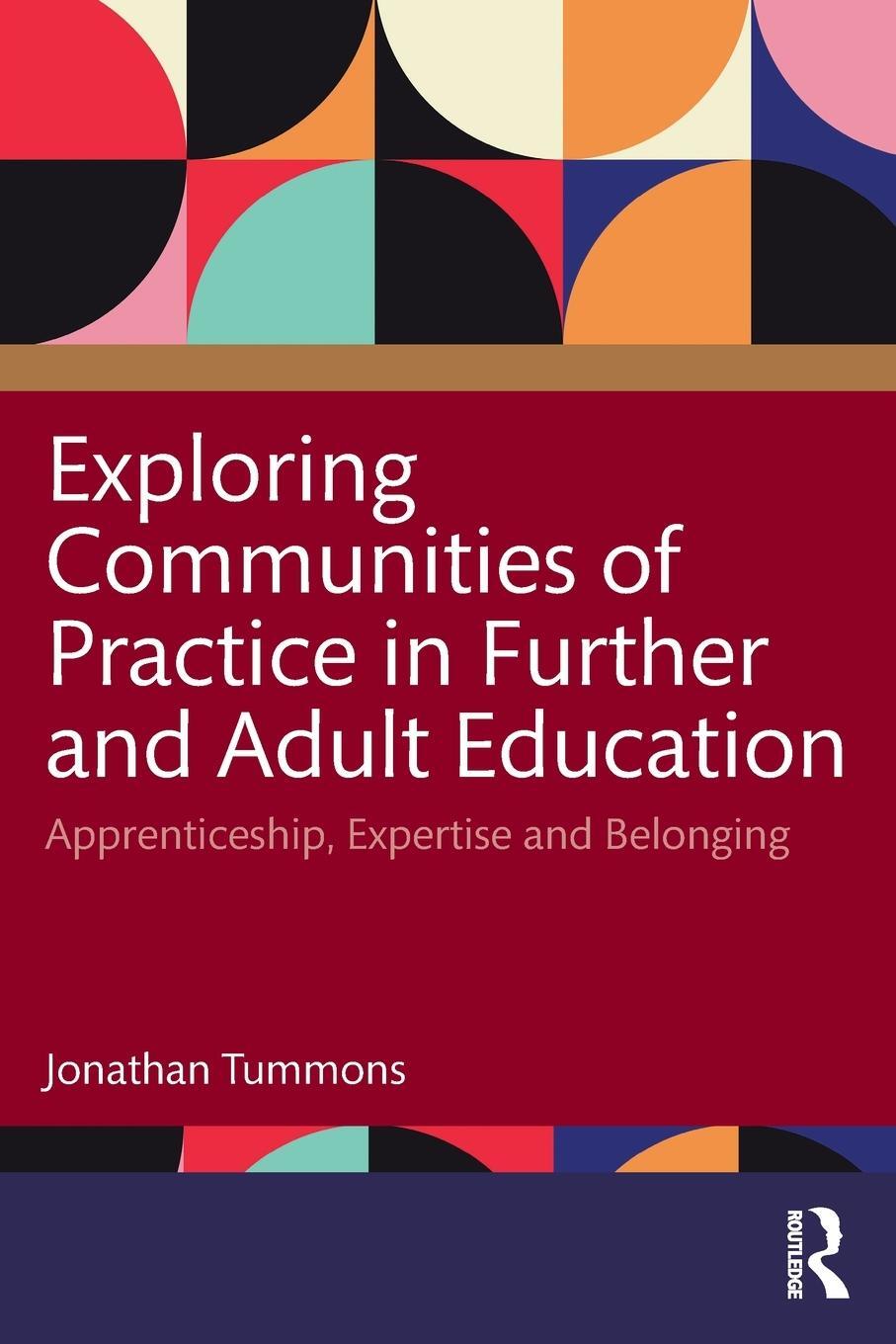 Cover: 9781032180335 | Exploring Communities of Practice in Further and Adult Education