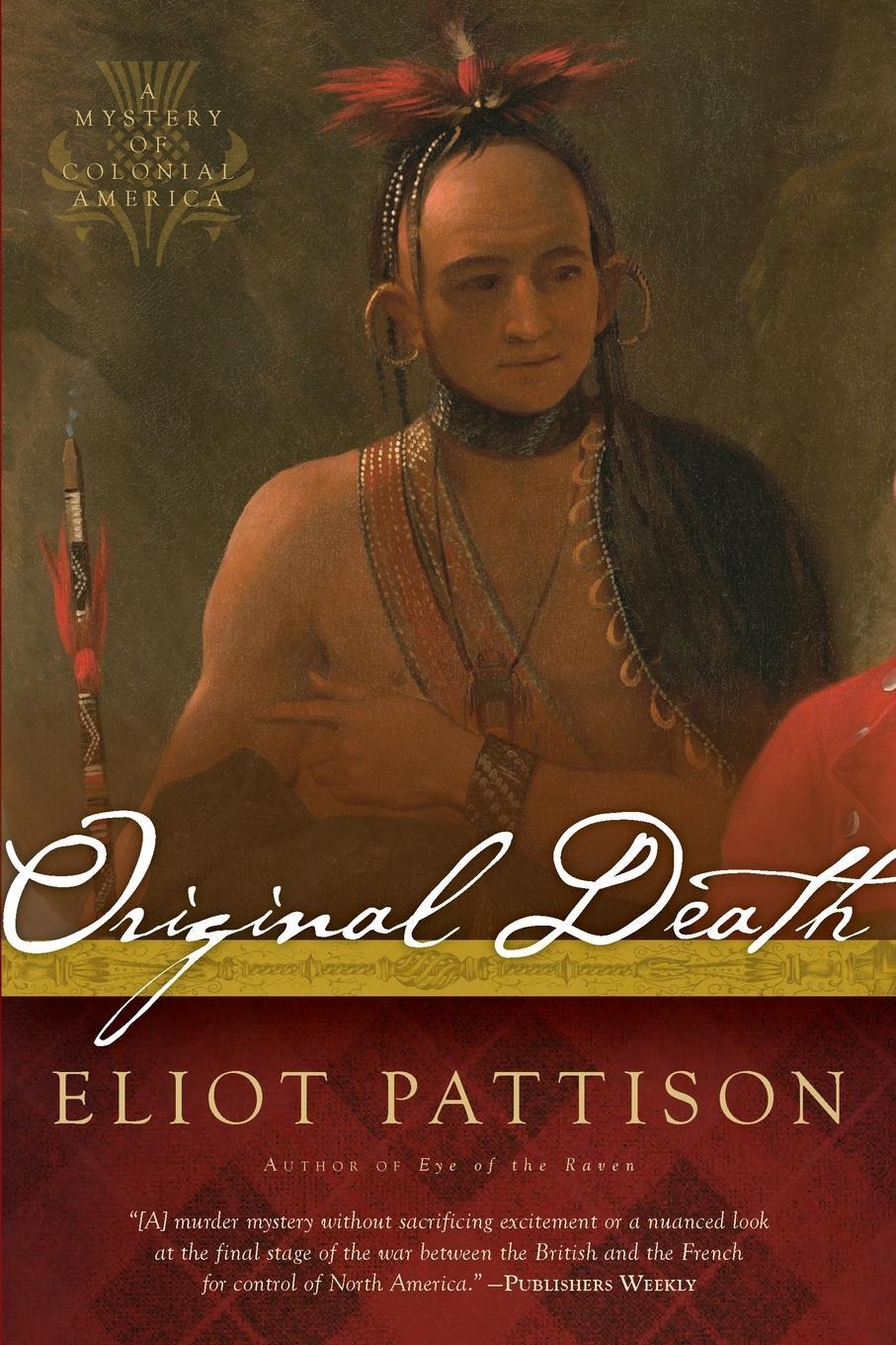 Cover: 9781619023239 | Original Death | A Mystery of Colonial America | Eliot Pattison | Buch