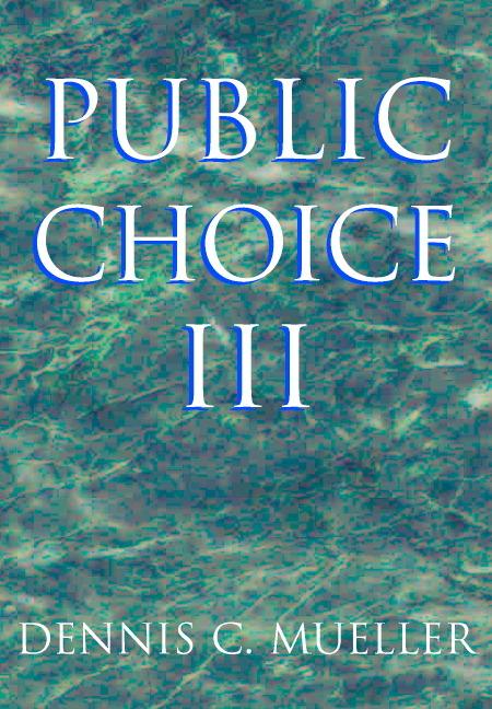 Cover: 9780521894753 | Public Choice III | Dennis C. Mueller | Taschenbuch | Paperback | 2003