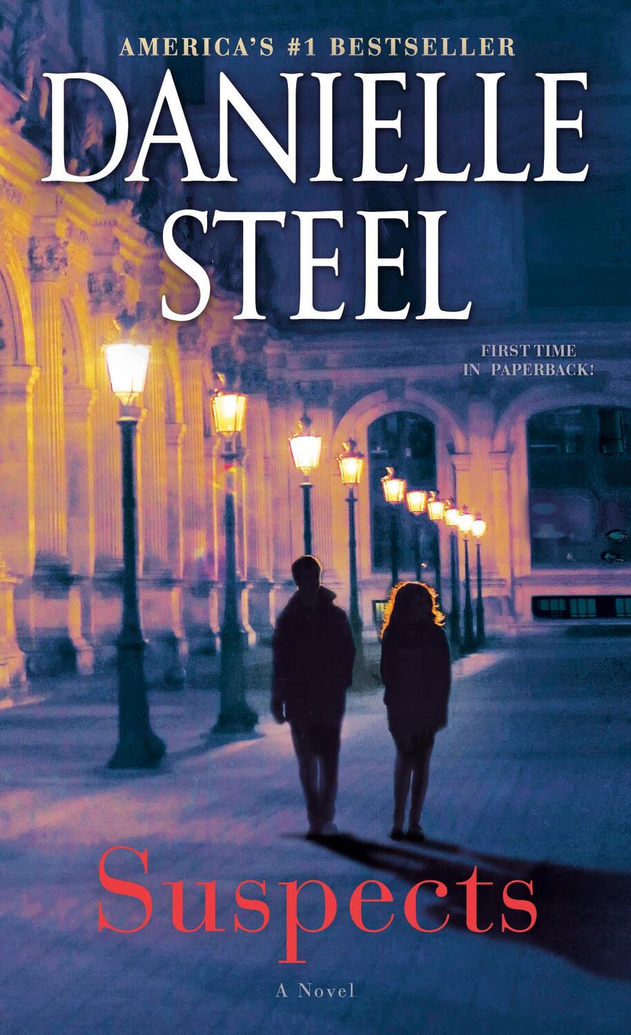 Cover: 9781984821706 | Suspects | A Novel | Danielle Steel | Taschenbuch | Englisch | 2023