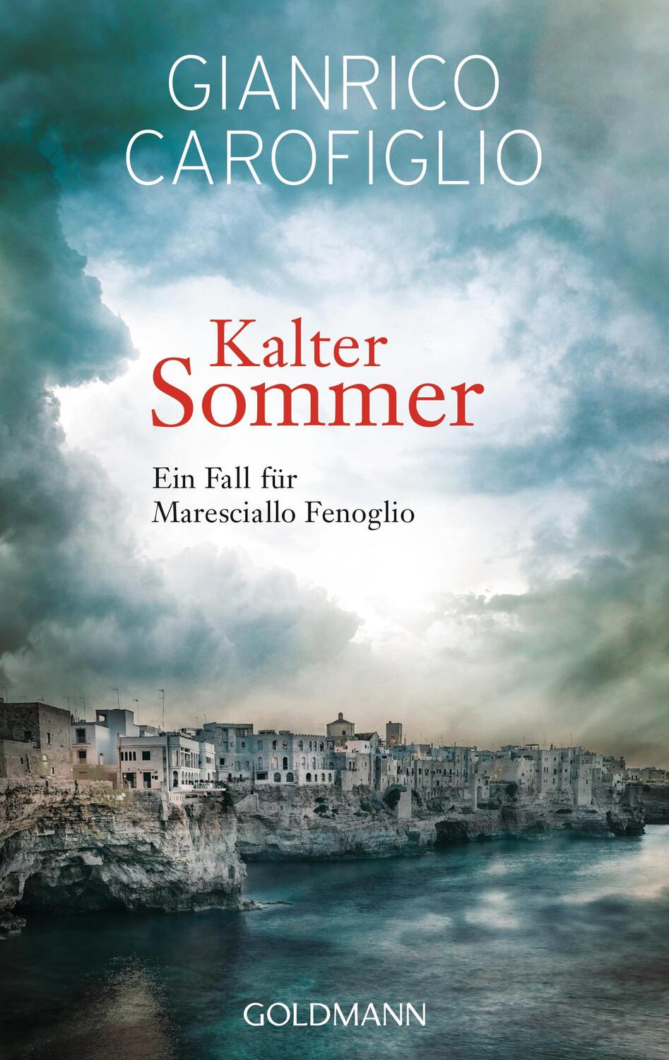 Cover: 9783442473588 | Kalter Sommer | Ein Fall für Maresciallo Fenoglio | Carofiglio | Buch