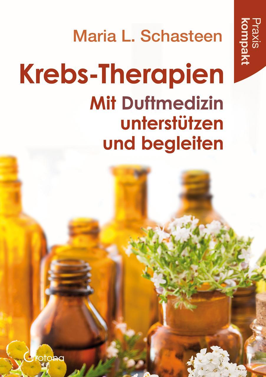 Cover: 9783861912170 | Krebs-Therapien | Maria L. Schasteen | Taschenbuch | Deutsch | 2021