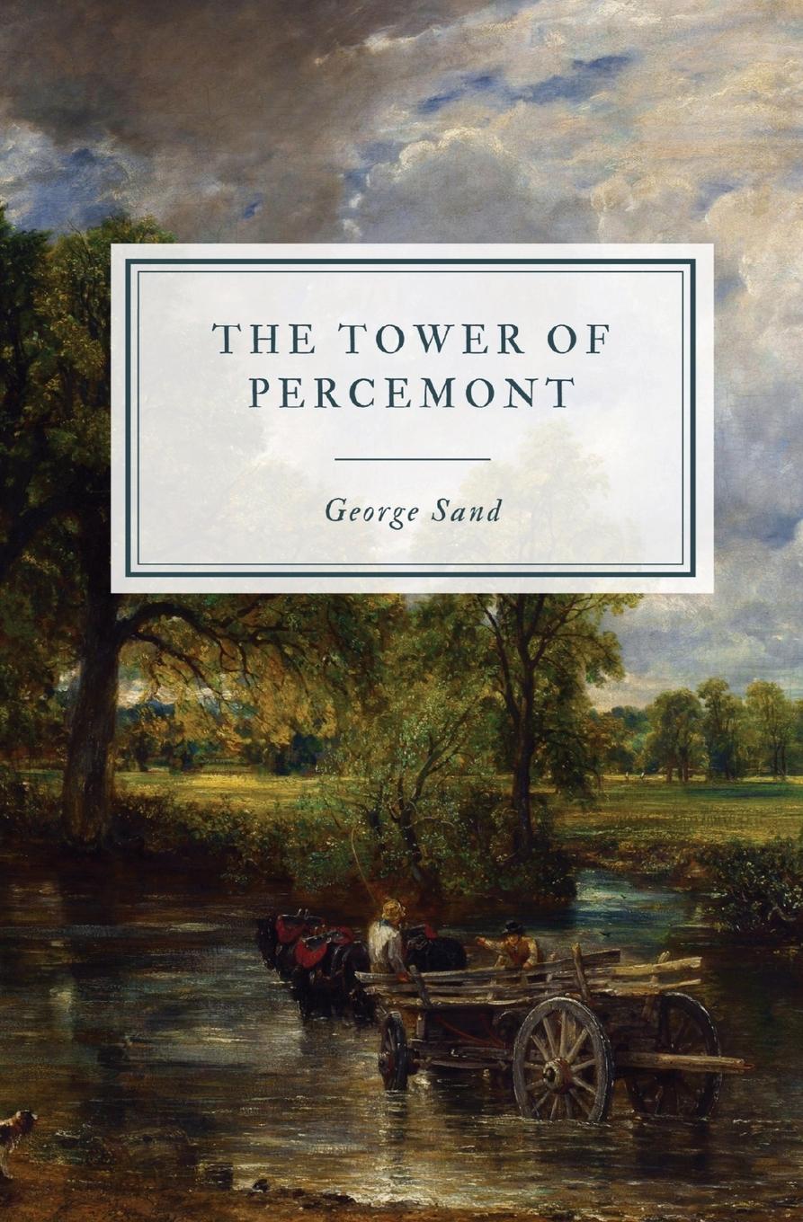 Cover: 9781088161715 | The Tower of Percemont | George Sand | Taschenbuch | Englisch | 2023