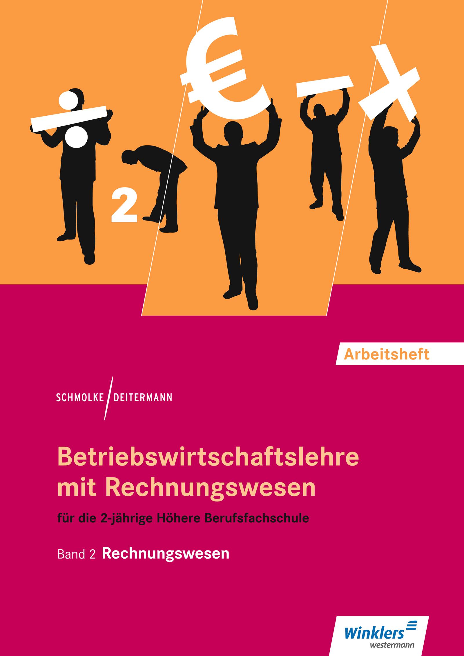 Cover: 9783804569683 | Betriebswirtschaftslehre mit Rechnungswesen 2. Für die Höhere...