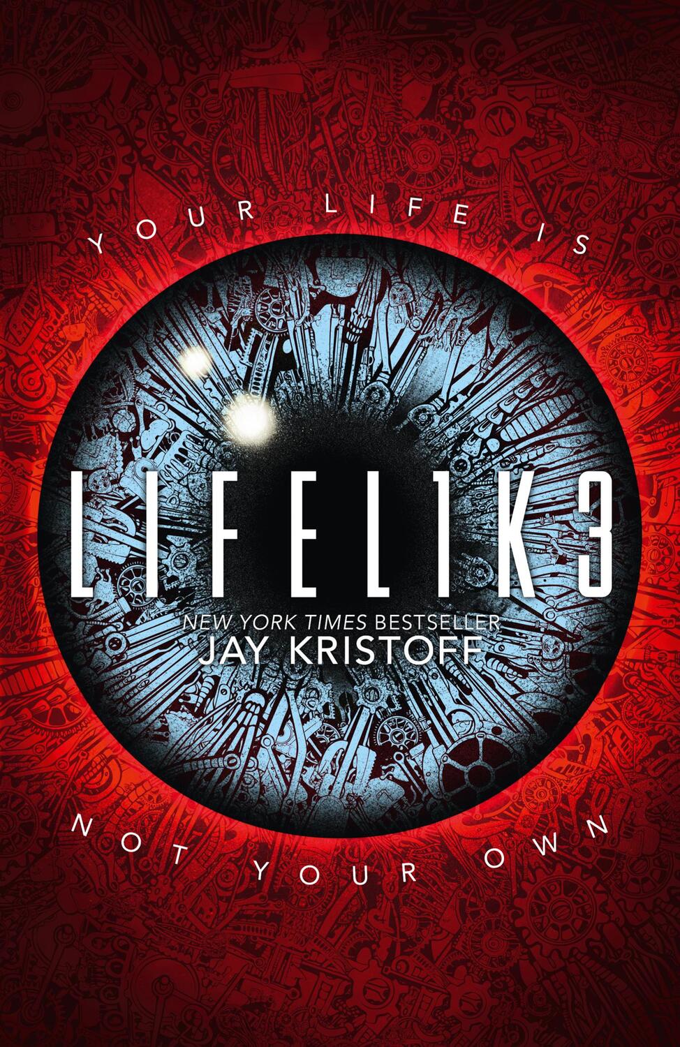 Cover: 9780008301361 | LIFEL1K3 (LIFELIKE) | Jay Kristoff | Taschenbuch | Lifelike | 416 S.