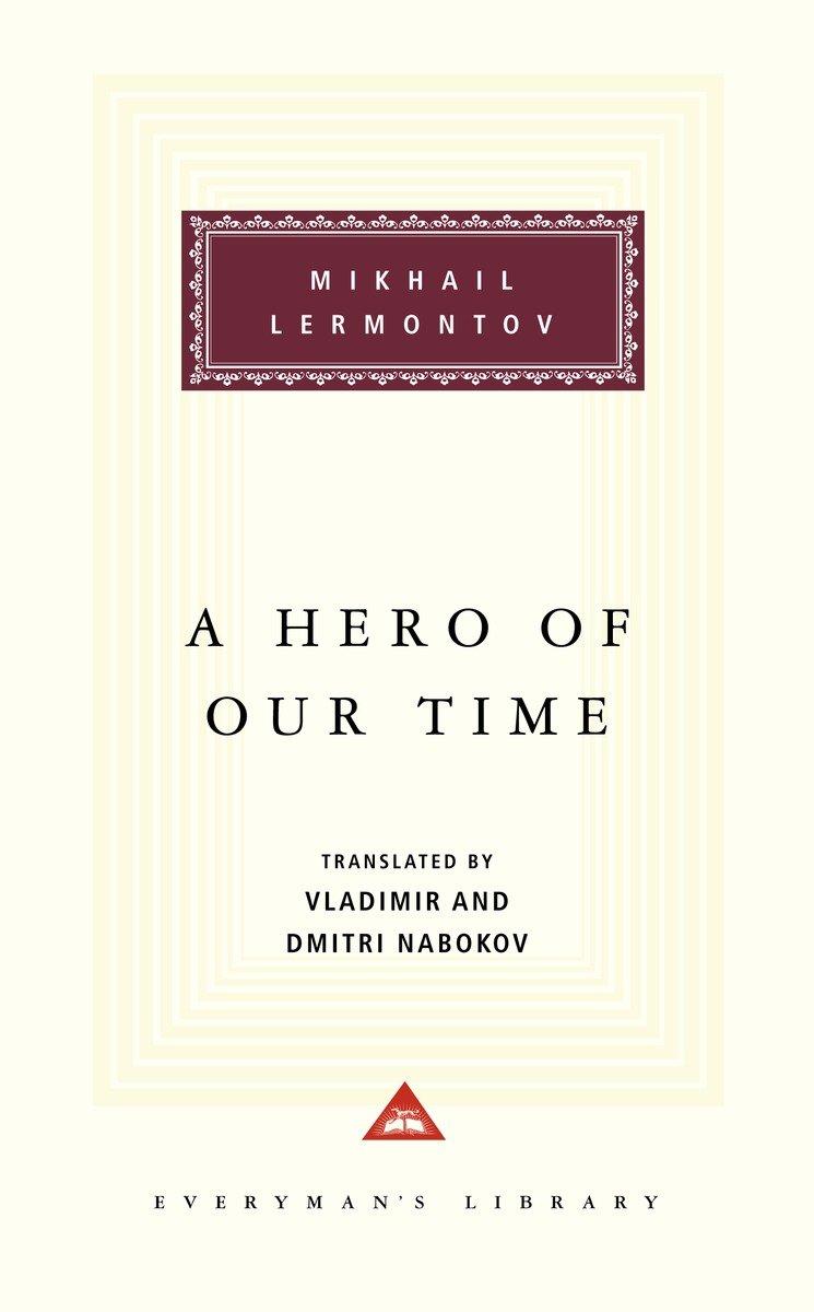 Cover: 9780679413271 | A Hero of Our Time | Introduction by T. J. Binyon | Mikhail Lermontov