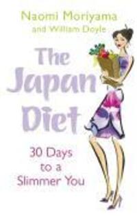 Cover: 9780091917043 | The Japan Diet | The secret to effective and lasting weight loss