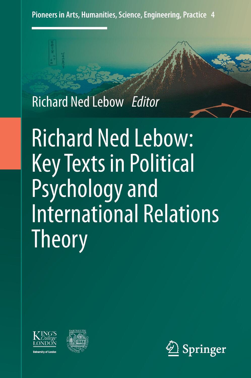 Cover: 9783319399638 | Richard Ned Lebow: Key Texts in Political Psychology and...