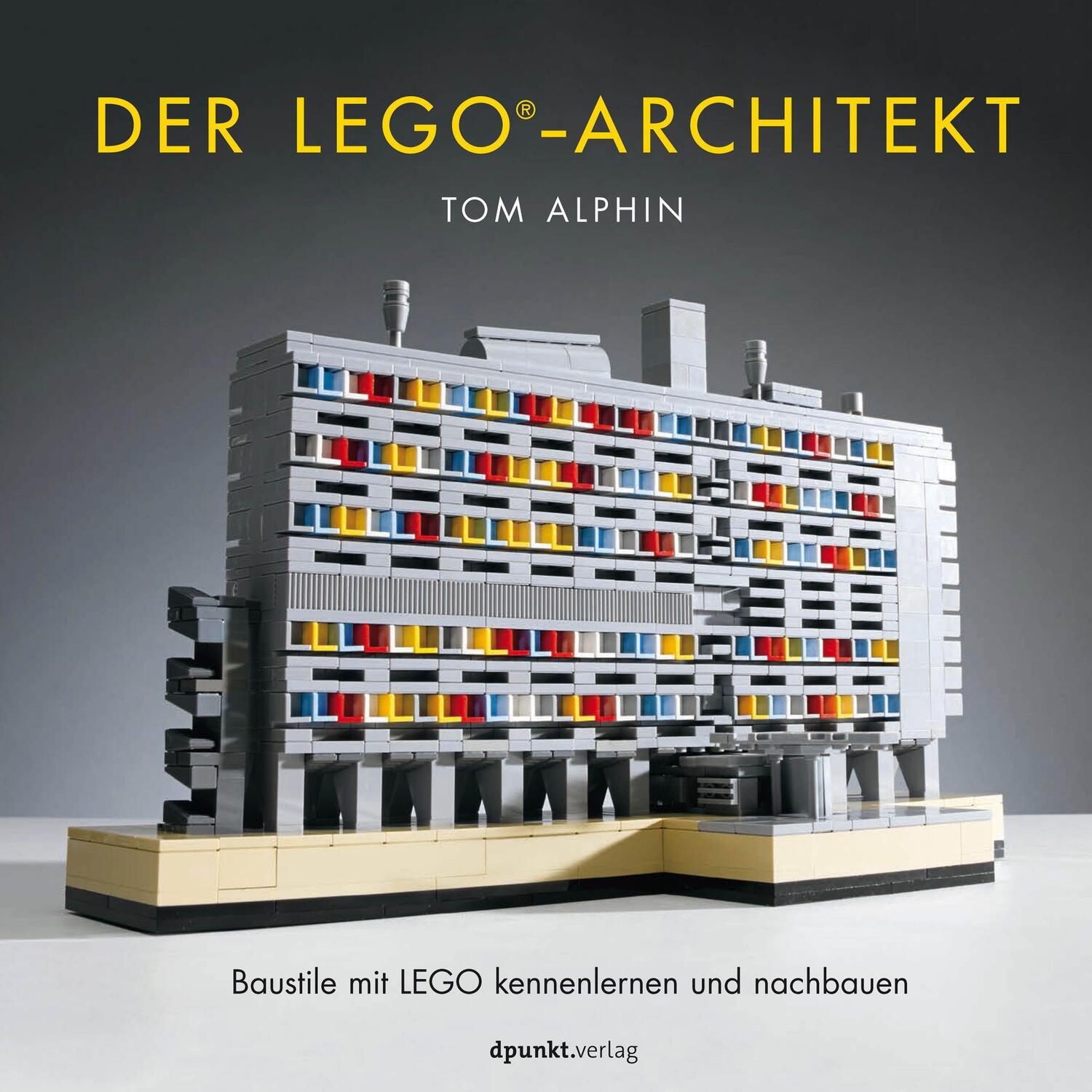 Cover: 9783864905018 | Der LEGO®-Architekt | Baustile mit LEGO kennenlernen und nachbauen