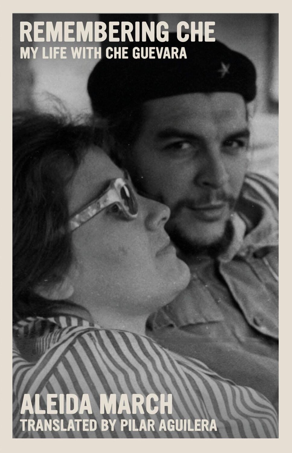 Cover: 9781644212059 | Remembering Che | My Life with Che Guevara | Aleida March | Buch