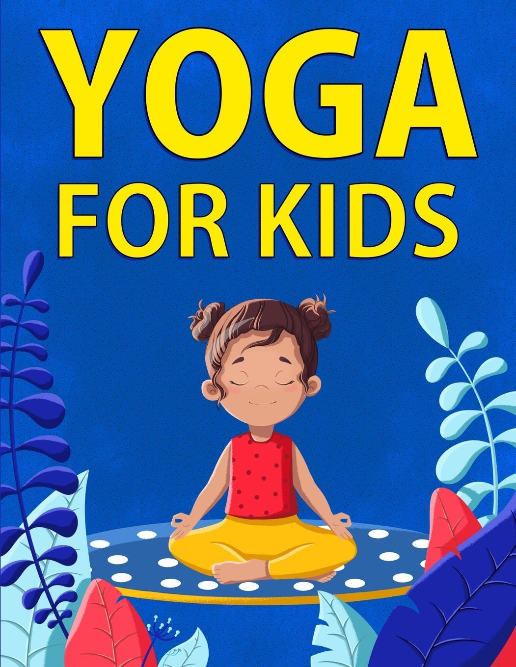 Cover: 9781951806903 | Yoga for Kids | Chloe Hansen | Taschenbuch | Paperback | Englisch