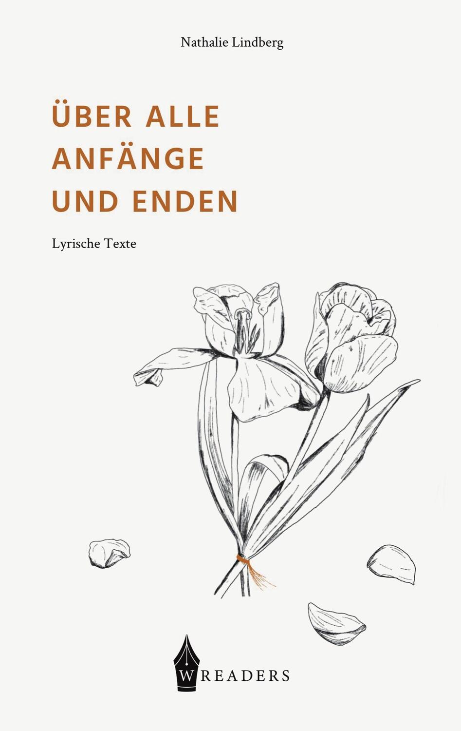 Cover: 9783967331769 | Über alle Anfänge und Enden | Lyrische Texte | Nathalie Lindberg