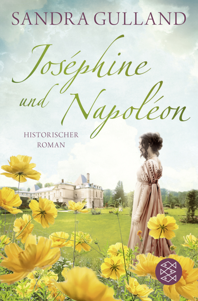 Cover: 9783596704767 | Joséphine und Napoléon | Historischer Roman | Sandra Gulland | Buch