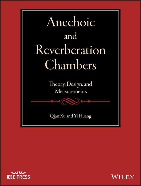 Cover: 9781119361688 | Anechoic and Reverberation Chambers | Theory, Design, and Measurements