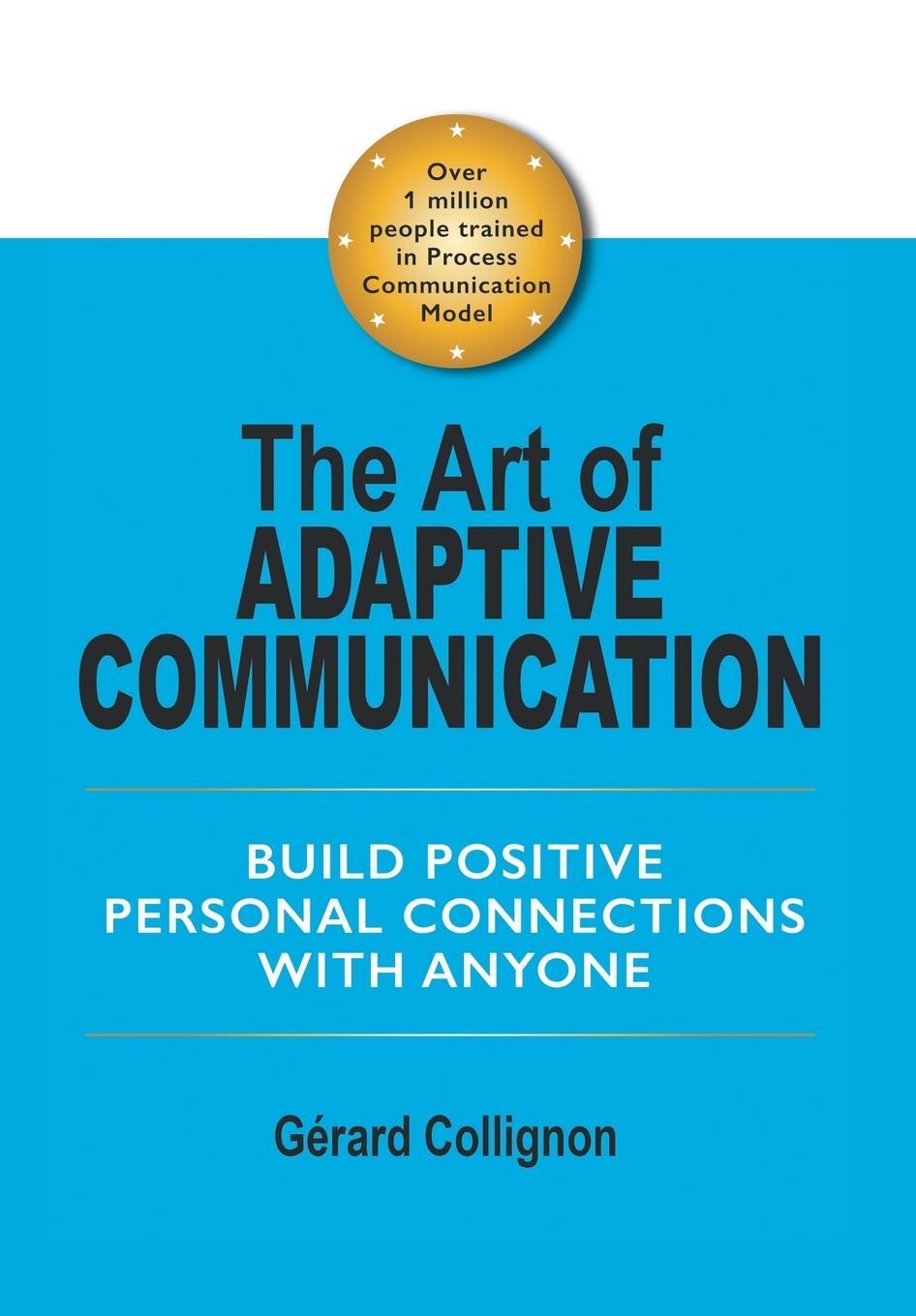 Cover: 9781543436259 | The Art of Adaptive Communication | Gérard Collignon | Buch | Englisch