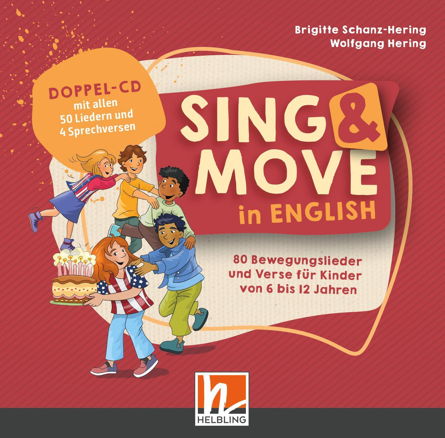 Cover: 9783862275144 | Sing & Move in English. Doppel-CD | Brigitte Schanz-Hering (u. a.)