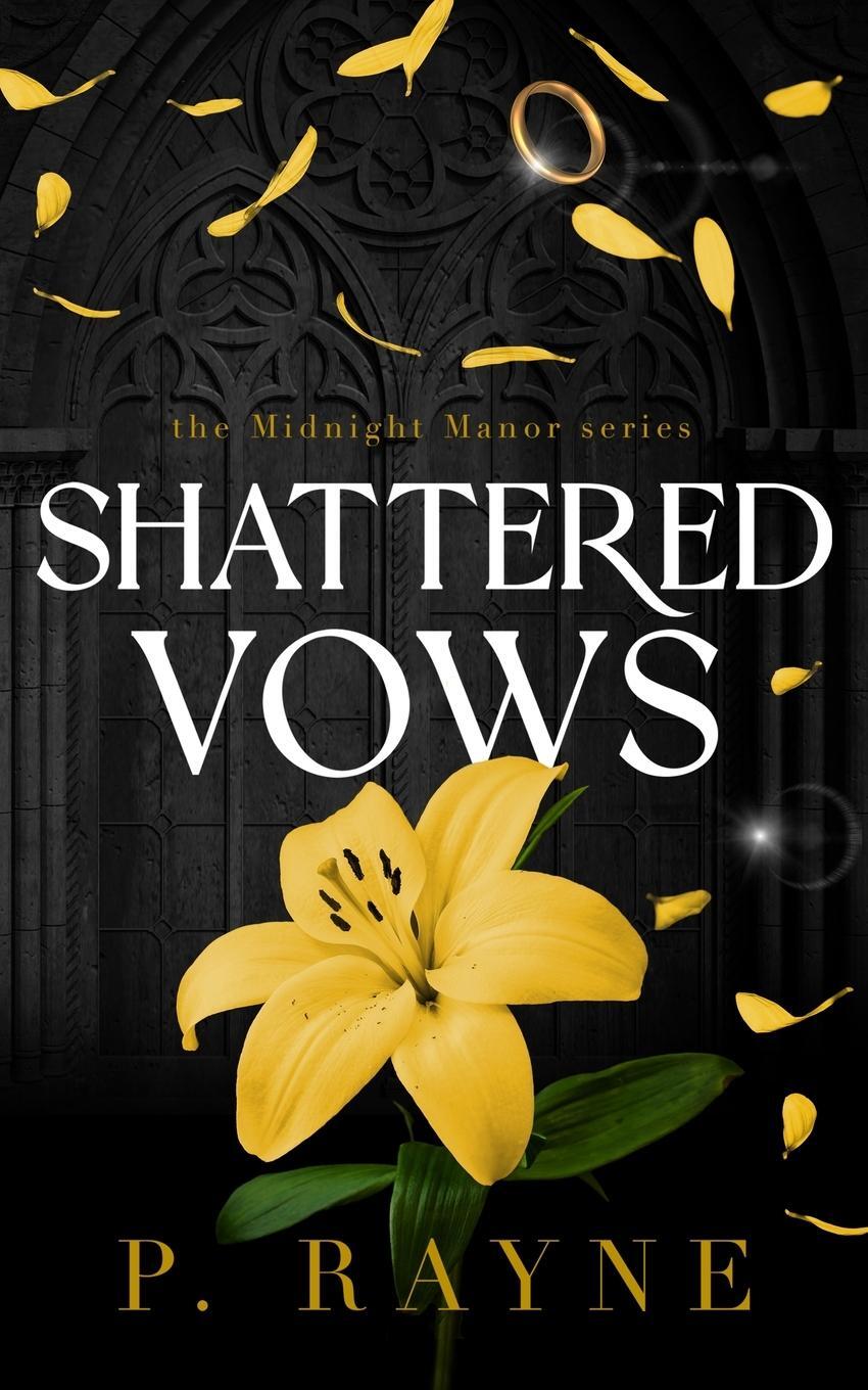 Cover: 9798887143170 | Shattered Vows | P. Rayne | Taschenbuch | Midnight Manor | Paperback
