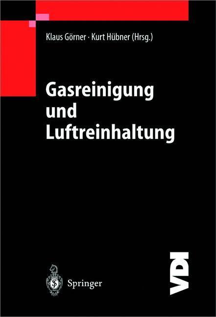Cover: 9783540420064 | Gasreinigung und Luftreinhaltung | Kurt Hübner (u. a.) | Taschenbuch