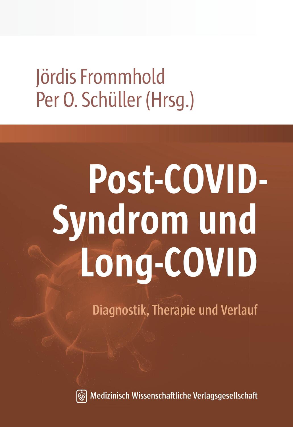 Cover: 9783954666980 | Post-COVID-Syndrom und Long-COVID | Diagnostik, Therapie und Verlauf
