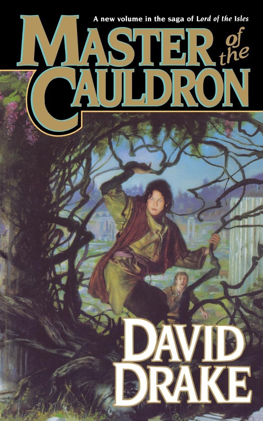 Cover: 9780765393708 | MASTER OF THE CAULDRON | David Drake | Taschenbuch | Paperback | 2006