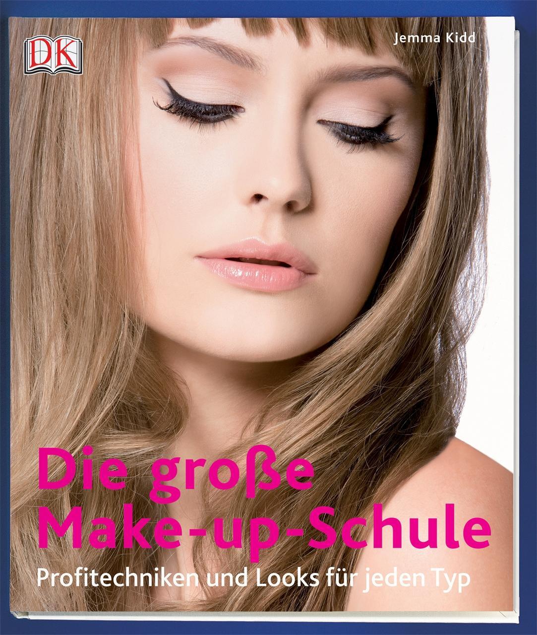 Cover: 9783831017386 | Die große Make-up-Schule | Profitechniken und Looks für jeden Typ