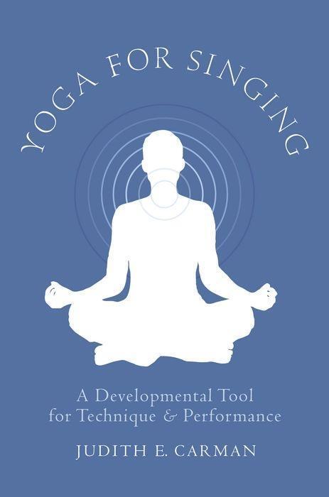 Cover: 9780199759415 | Yoga for Singing | A Developmental Tool for Technique &amp; Performance