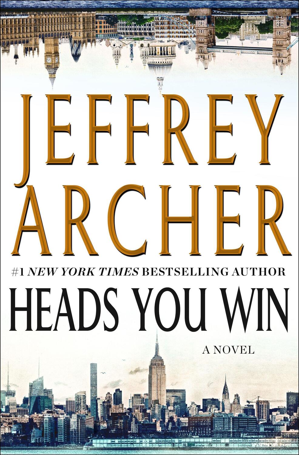 Cover: 9781250172501 | HEADS YOU WIN | JEFFREY ARCHER | Buch | INTERNATIONAL EDITION | 2018