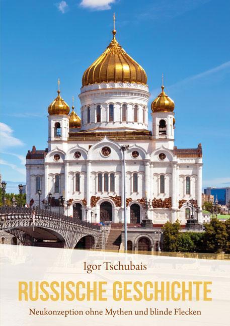 Cover: 9783956317682 | Russische Geschichte | Neukonzeption ohne Mythen und blinde Flecken