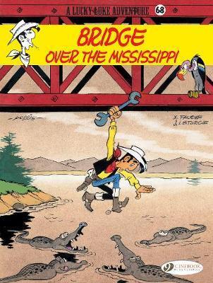 Cover: 9781849183901 | Lucky Luke 68 - Bridge over the Mississippi | Leturgie | Taschenbuch