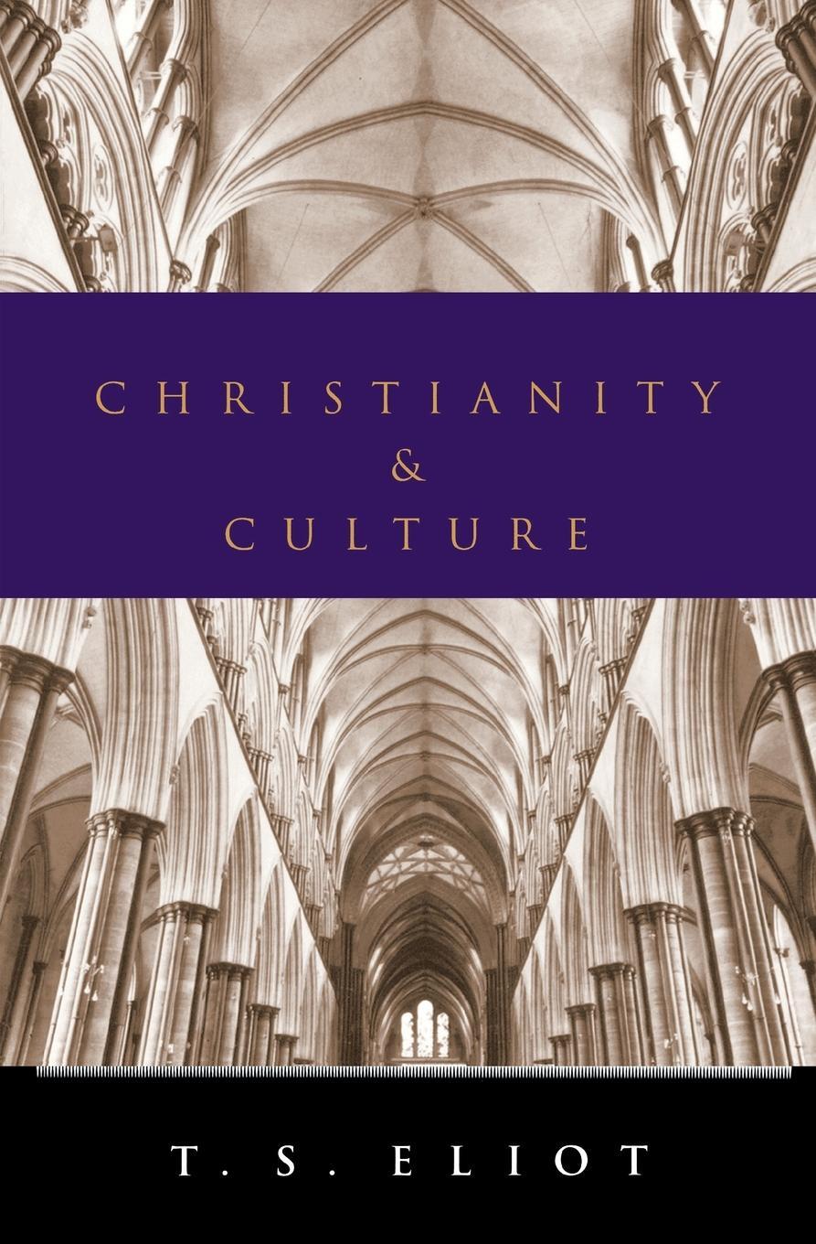 Cover: 9780156177351 | Christianity and Culture | T. S. Eliot | Taschenbuch | Paperback