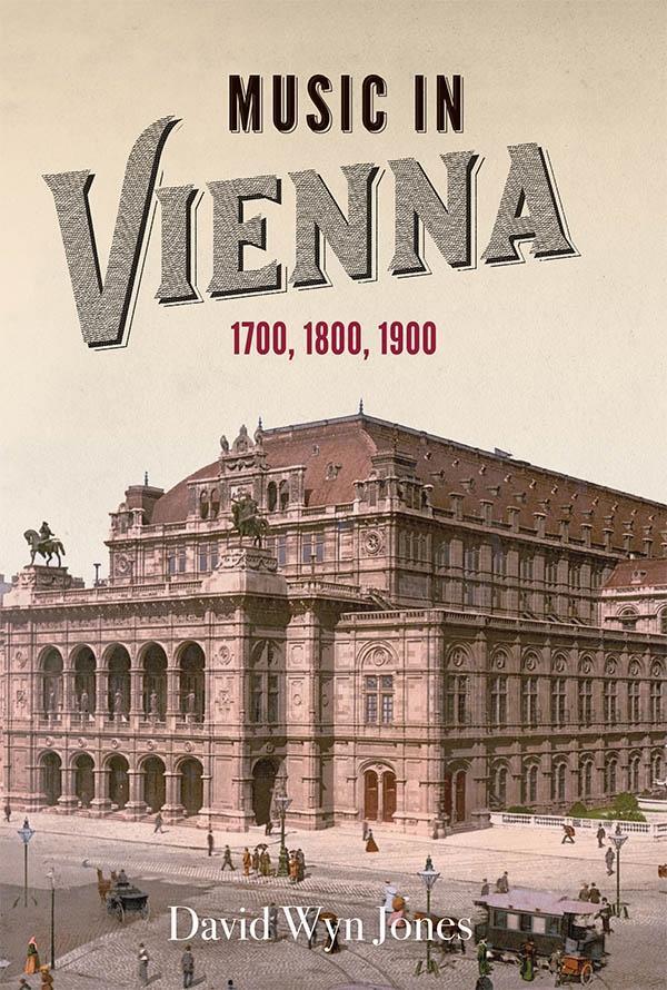 Cover: 9781783274291 | Music in Vienna: 1700, 1800, 1900 | David Wyn Jones | Taschenbuch