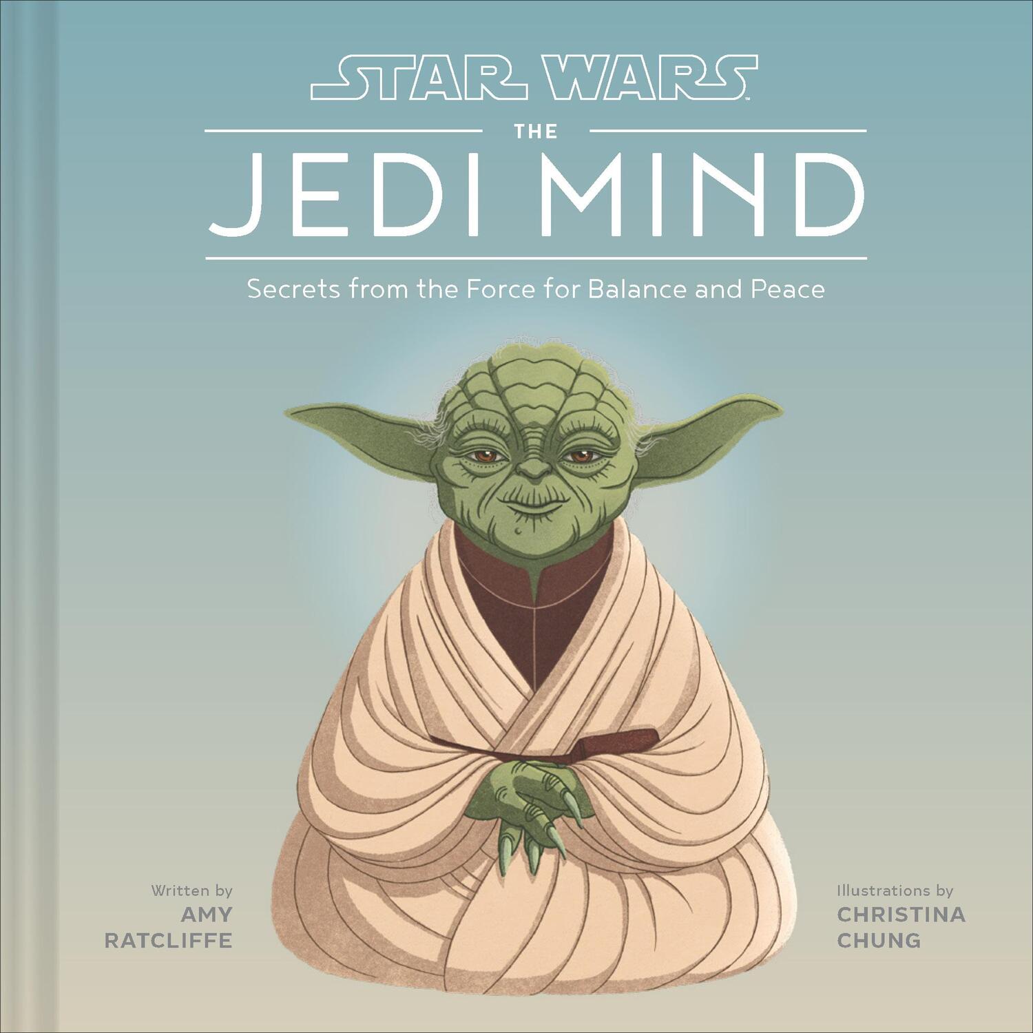 Cover: 9781797205939 | Star Wars: The Jedi Mind | Amy Ratcliffe | Buch | Englisch | 2020