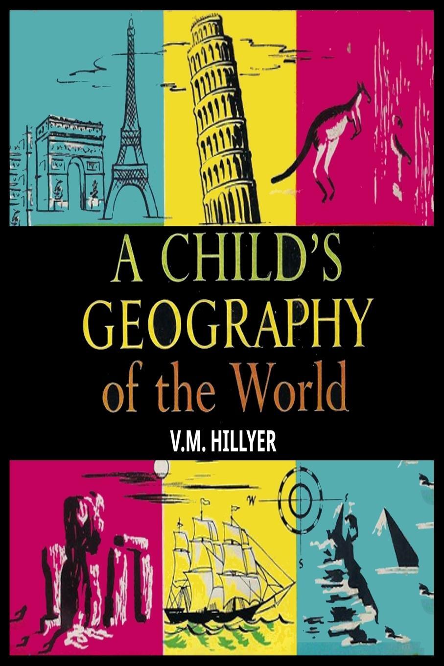 Cover: 9781638233121 | A Child's Geography of the World | V. M. Hillyer | Taschenbuch | 2021